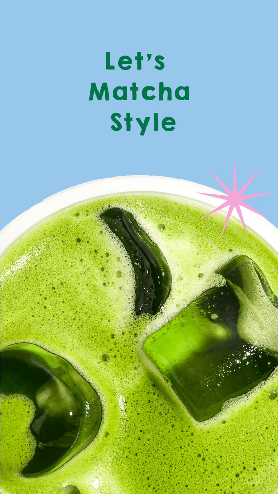 LET’S MATCHA