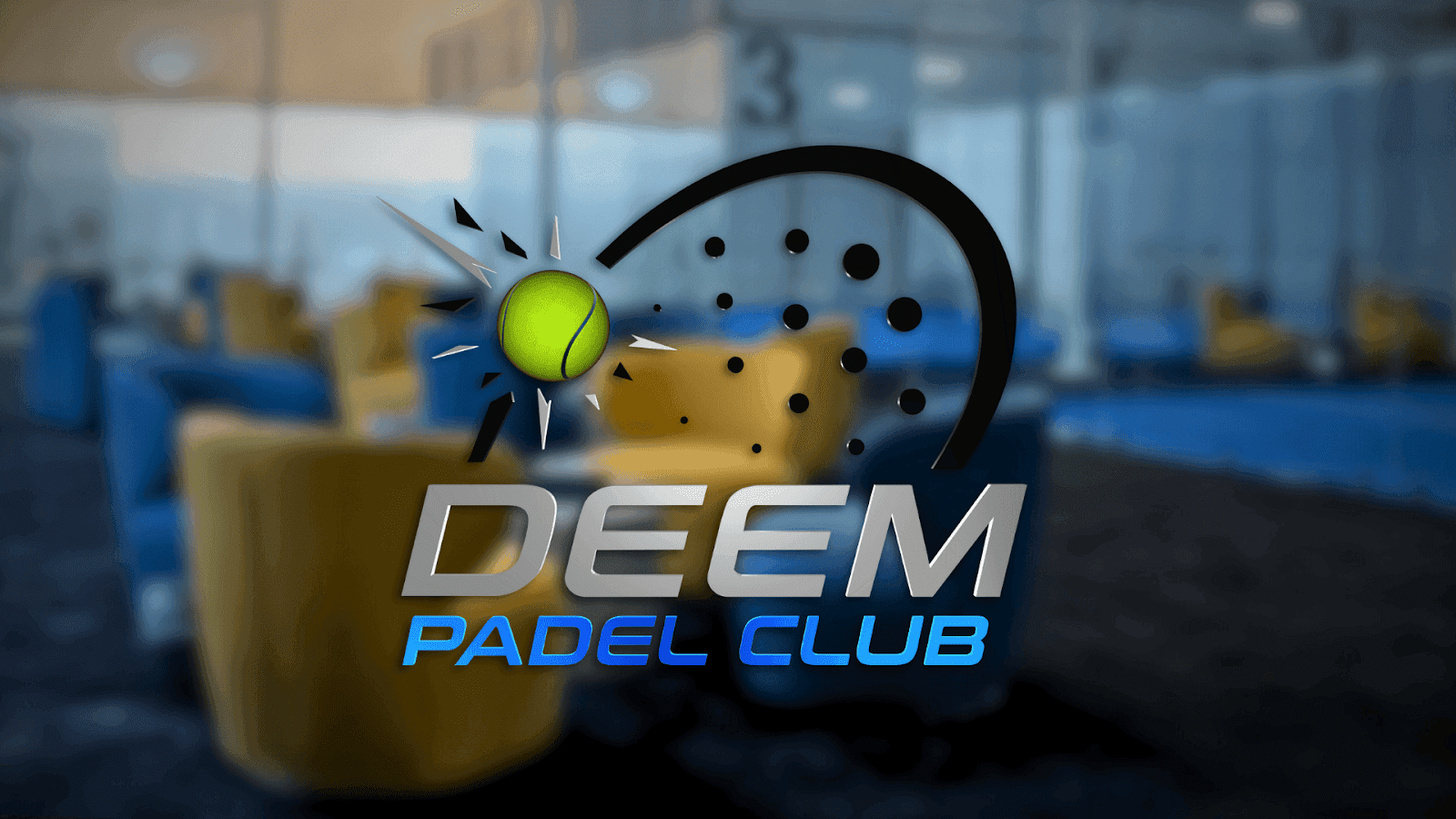 Deem Padel Club - Indoor Lounge